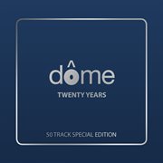 Dome: twenty years cover image