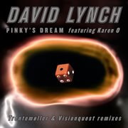 Pinky's dream - the remixes cover image