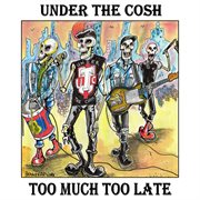 Too Much Too Late cover image