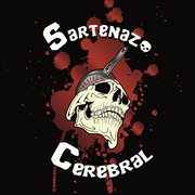 Sartenazo Cerebral cover image