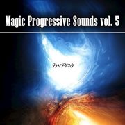Magic progressive sounds, vol. 5 cover image