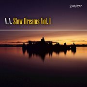 Slow dreams, vol. 1 cover image