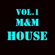 M&m house, vol. 1 cover image