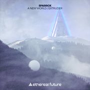 A new world / extruder cover image