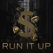 Run It Up cover image