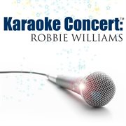 Karaoke concert: robbie williams cover image
