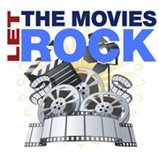 Let the movies rock cover image