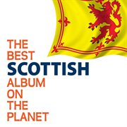 The best scottish album on the planet cover image