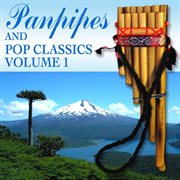 Panpipes and pop classics vol 1 cover image