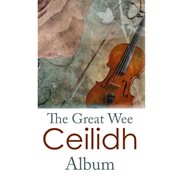 The great wee ceilidh album cover image