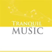 Tranquil music cover image