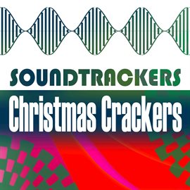 Cover image for Soundtrackers - Christmas Crackers