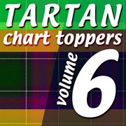 Tartan chart toppers - volume 6 cover image