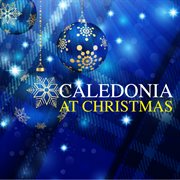 Caledonia at christmas cover image