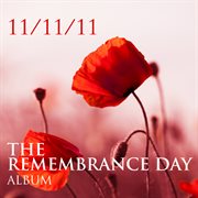 11/11/11 the remembrance day album cover image