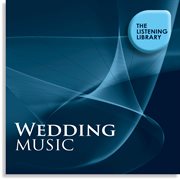 Wedding music - the listening library cover image