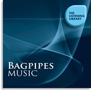 Bagpipes music - the listening library cover image