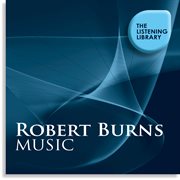 Robert burns music - the listening library cover image