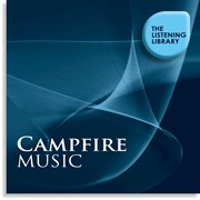 Campfire music - the listening library cover image