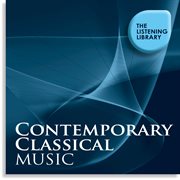 Contemporary classical music - the listening library cover image