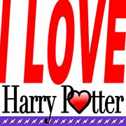 I love harry potter cover image