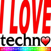 I love techno cover image