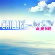 Chillin'...just chillin', vol. 3 cover image