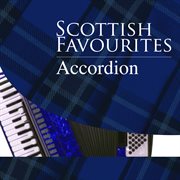 Scottish favourites - accordion cover image