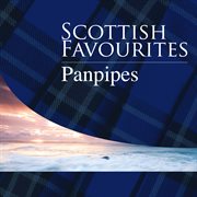 Scottish favourites - panpipes cover image
