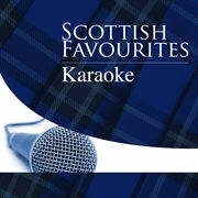 Scottish favourites: karaoke cover image