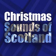 Christmas sounds of scotland cover image
