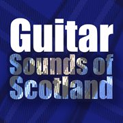 Guitar sounds of scotland cover image