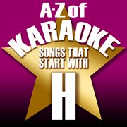 A-z of karaoke - songs that start with "h" (instrumental version) cover image