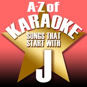 A-z of karaoke - songs that start with "j" (instrumental version) cover image