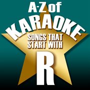 A-z of karaoke - songs that start with "r" (instrumental version) cover image