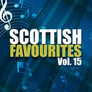Scottish favourites, vol. 15 cover image