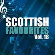Scottish favourites, vol. 18 (feat. david methven) cover image