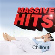 Massive hits - chillout cover image