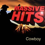 Massive hits - cowboy cover image