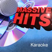 Massive hits - karaoke cover image