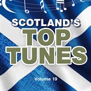 Scotland's top tunes, vol. 19 (feat. david methven) cover image