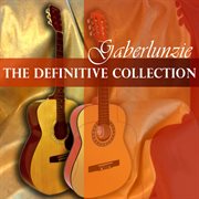 Gaberlunzie: the definitive collection cover image