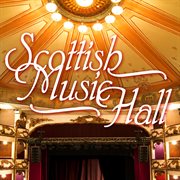 Scottish music hall cover image