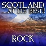 Scotland?at it's best!: rock cover image