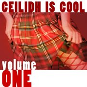 Ceilidh is cool, vol. 1 cover image