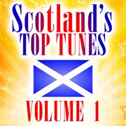 Scotland's top tunes, vol. 1 cover image