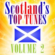 Scotland's top tunes, vol. 2 cover image