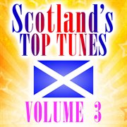 Scotland's top tunes, vol. 3 cover image