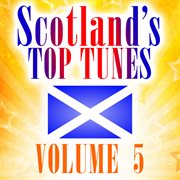 Scotland's top tunes, vol. 5 cover image