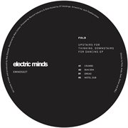 Upstairs for thinking, downstairs for dancing ep cover image